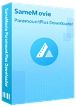 SameMovie ParamountPlus Downloader